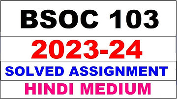 bsoc 103 solved assignment 2023-24 | bsoc 103 solved assignment in hindi 2024 | bsoc 103 2024