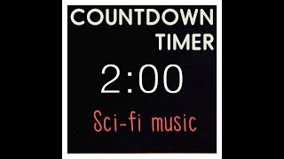 Countdown Timer (2 Minutes) Sci-fi music