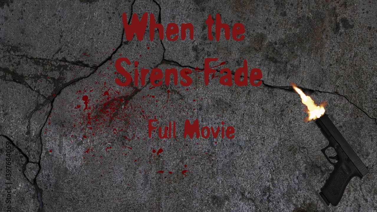 When the Sirens Fade