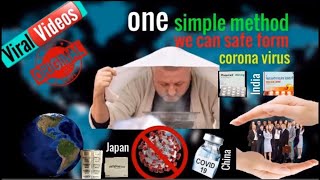 One simple method we can safe from corona virus by World Famous Amazing Top 10 499 views 4 years ago 10 minutes, 39 seconds