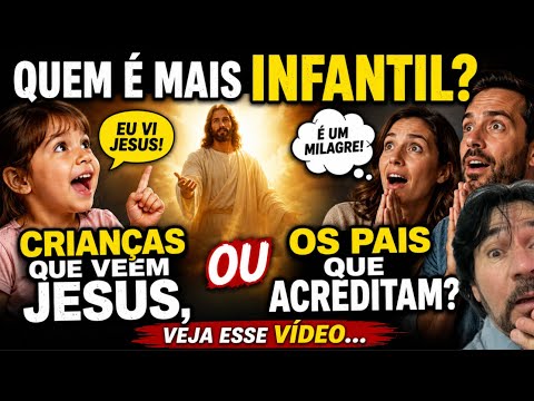 WHO IS MORE CHILDISH: THE KIDS WHO CLAIM TO SEE JESUS OR THE PARENTS WHO BELIEVE THEM? WATCH this…