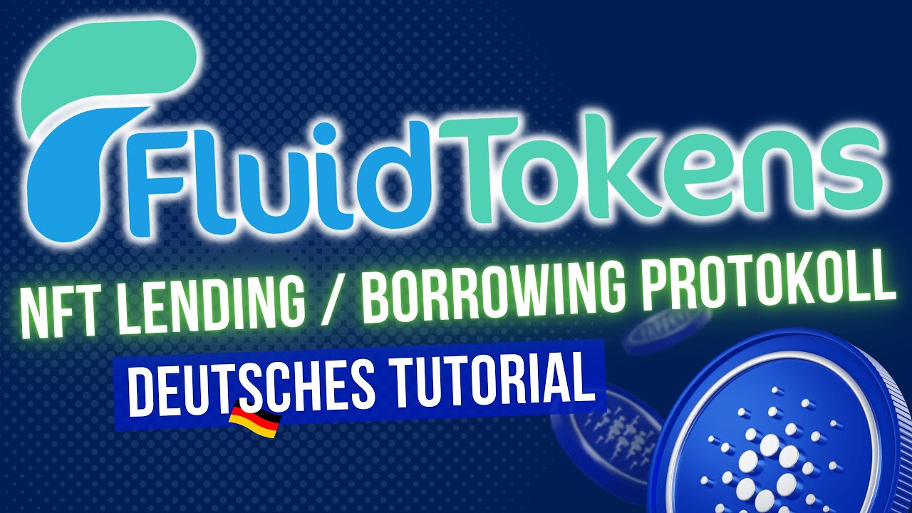 Fluidtokens - Geld verdienen mit NFT Lending 😮