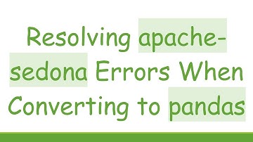 Resolving apache-sedona Errors When Converting to pandas