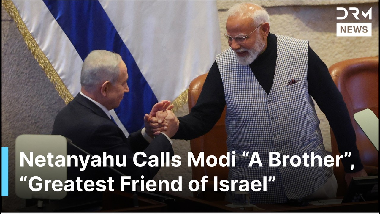 “More Than a Friend, A Brother”, Netanyahu Praises Indian PM Modi in Israeli Parliament | AC1G
