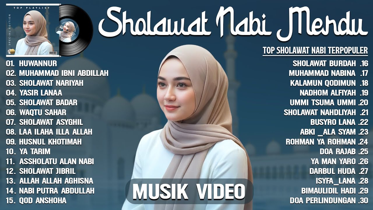 HUWANNUR - SHOLAWAT NABI MERDU TERBARU 2025 PENYEJUK HATI - SHOLAWAT NABI TERBARU 2025/2026