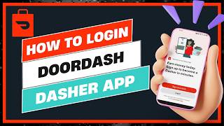 How to Login DoorDash Dasher App