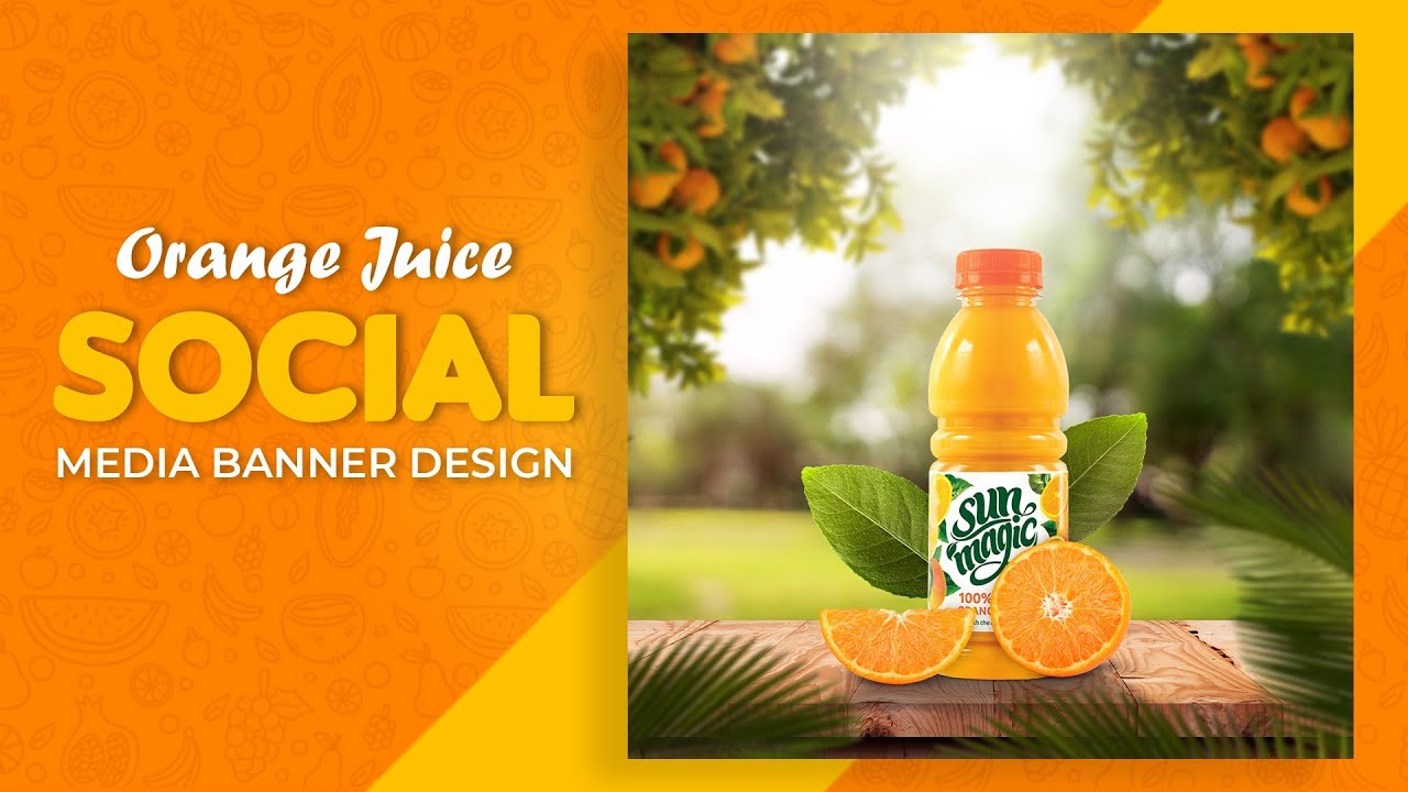 Orange Juice Social Media Banner Design Adobe Tutoria YouTube