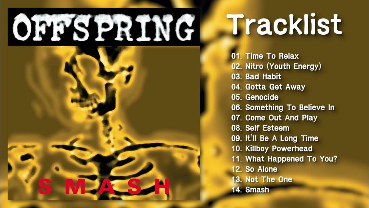 [Full Album] The Offspring Smash YouTube