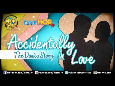 FEBRUARY 13 2022 | DEARMOR ACCIDENTALLY _ Dannica Love Story #trending #dearmor