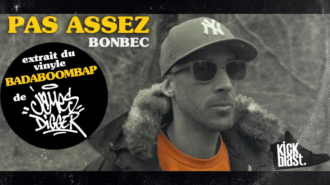KICKBLAST - PAS ASSEZ *** [extrait de l'album vinyle BADABOOMBAP] - YouTube
