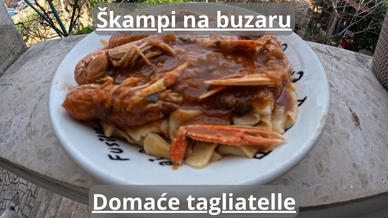 Škampi na buzaru / domaće tagliatelle