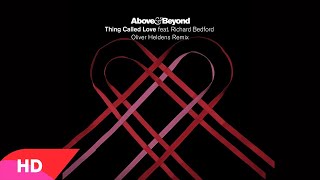 Above &amp; Beyond feat. Richard Bedford - Thing Called Love (Oliver Heldens Remix)