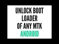 BOOTLOADER UNLOCKER FOR MTK