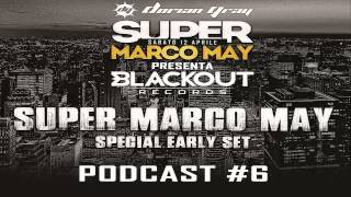 Dorian Gray - Super Marco May  - Podcast #6