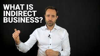 What is indirect business? - The Sales Wiki | Michael Humblet