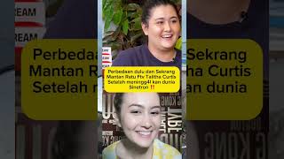 Mantan Ratu Ftv Talitha Curtis setelah meninggalkan dunia hiburan #trending #ftv #artist #viral #fyp
