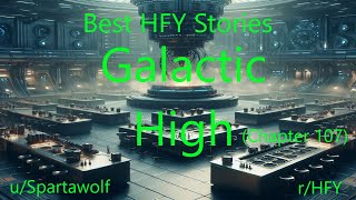 Best HFY Stories: Galactic High (Chapter 107)