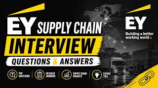 EY Supply Chain Interview Questions and Answers