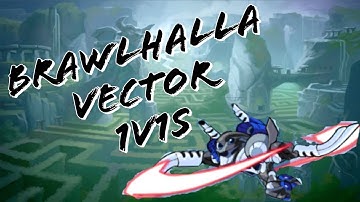 Brawlhalla Vector 1v1s