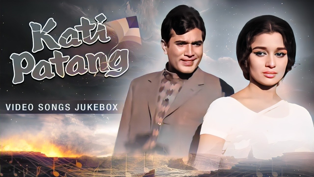 Kati Patang Songs Jukebox | राजेश खन्ना के यादगार गाने  | Kishore Kumar, Lata Mangeshkar | 4K