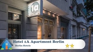 Hotel 1A Apartment Berlin - Berlin Hotels, Germany