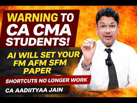 Warning to CA CMA Inter Final Students | AI Will Set Your FM AFM SFM Paper | Shortcuts Bye Bye