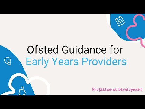 Ofsted Guidance (EYFS Registered Providers)