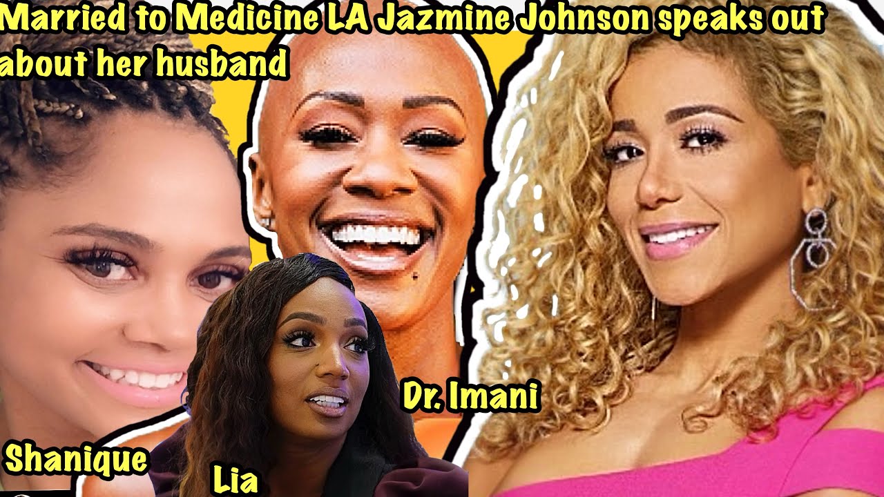 Married to Medicine LA Jazmine Johnson says her husband referred her on