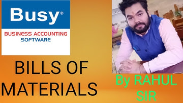 Bills of materials in busy | BOM | ICL CLASSES | LIVE (latest version) RAHUL SINGH 2020