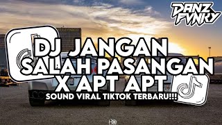 Download Lagu DJ JANGAN SALAH PASANGAN X APT APT X MASHUP BARAT V5 STYLE KONDANG VIRAL TIKTOK TERBARU 2025 MP3