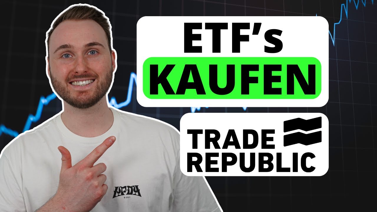 Trade Republic ETF’s KAUFEN für Anfänger YouTube