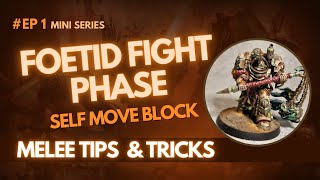 Foetid Fight Phase Part One! Fight Phase Advanced Tactics! - The Disgustingly Resilient Podcast