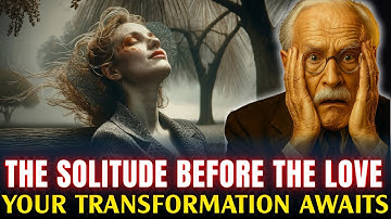 Wanneer het universum je isoleert, bereidt het je voor op de grootste liefde van je leven - Carl ...