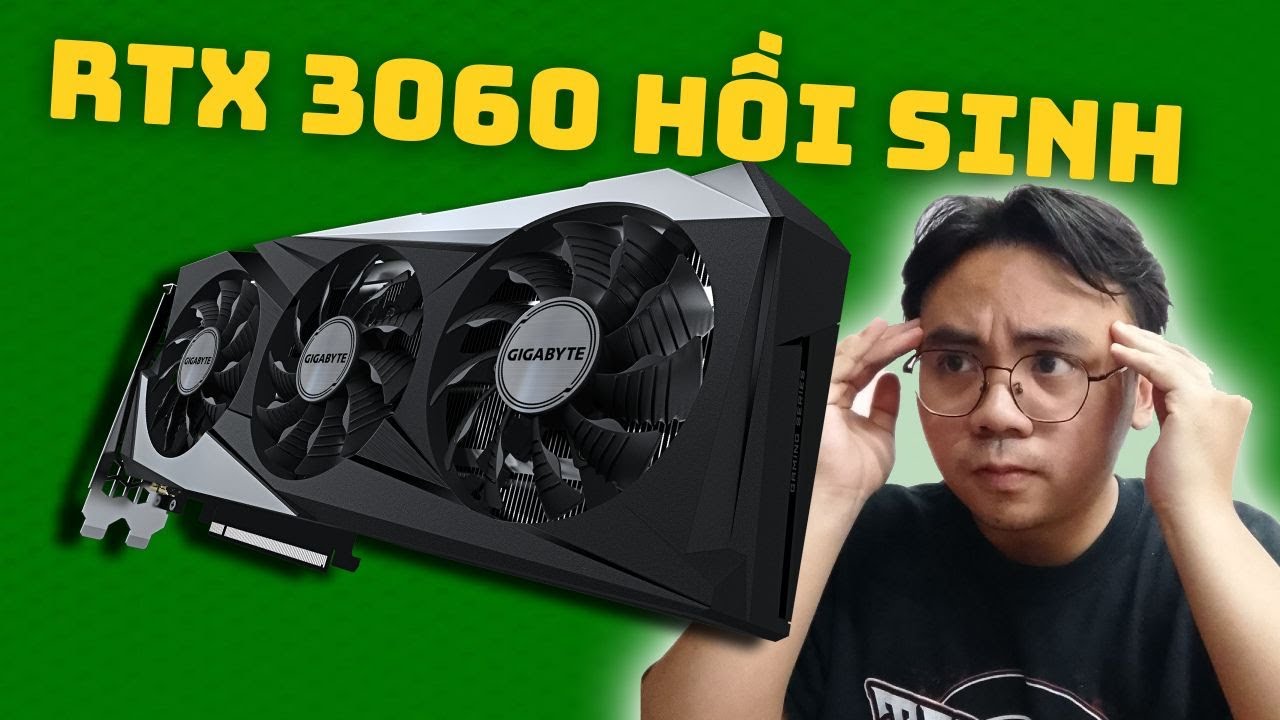 NVIDIA SẼ HỒI SINH RTX 3060!!!!! NGON QUÁ KHÔNG NỠ BỎ