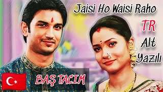 Jaisi Ho Waisi Raho TR Altyazılı 🇹🇷 Baş Tacım 🎬 Kanal 7 Yeni Hint Dizisi | Ankita Sushant S. Rajput Resimi
