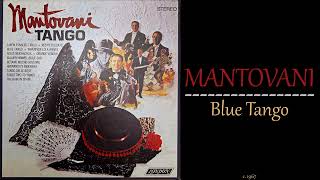 Mantovani  Blue Tango