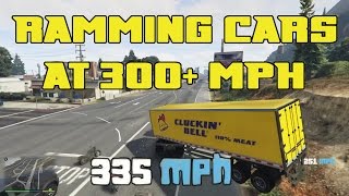 Gta 5 High Speed Ramming Cars At 300 Mph