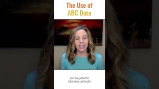 The Use of ABC Data | How to Use ABC Data Sheets
