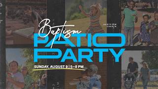 Baptism Patio Party Recap