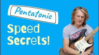 Pentatonic Speed Secrets