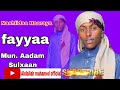 Nashiidaa Haaraya Fayyaa Mun Aadam Sulxaan