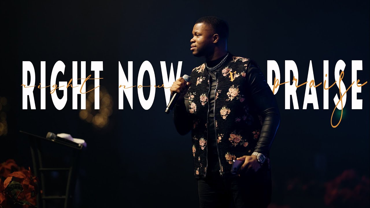 RIGHT NOW PRAISE - 5TH FRIDAY CHOIR FEAT KELONTAE GAVIN