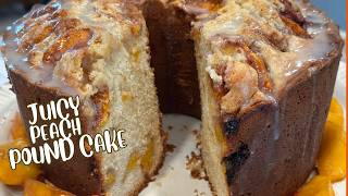 Peach Pound Cake-The Ultimate Summer Cake