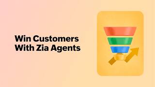 Win customers with Zia Agents | What's New at Zoho (July 2026)