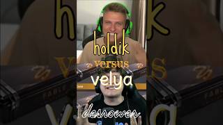 Holdik Vs Velya