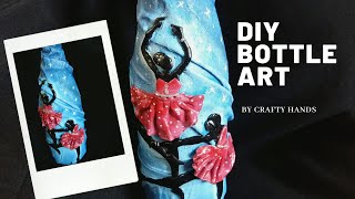 Glass bottle craft | The dancing ballerinas| glass bottle decoration idea.