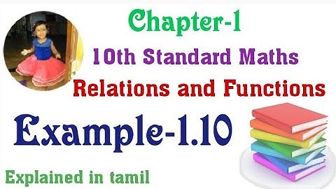 10th std maths New Syllabus(T.N)2020 Chapter-1 (Relations and Functions) Example-1.10