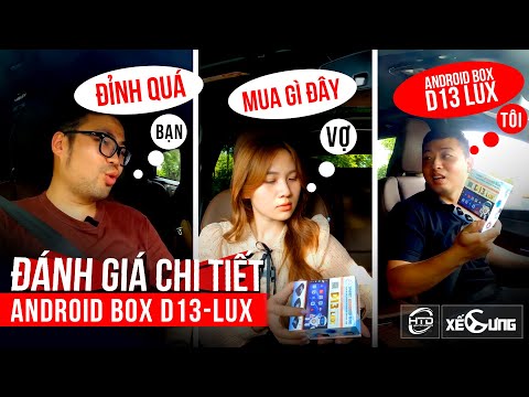 Video Xế Cưng Channel đánh giá chi tiết Android Box Ô Tô D13... - youtube