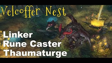 [ Tree of Savior ] - Velcoffer Nest 5 - Linker / Rune Caster / Thaumaturge