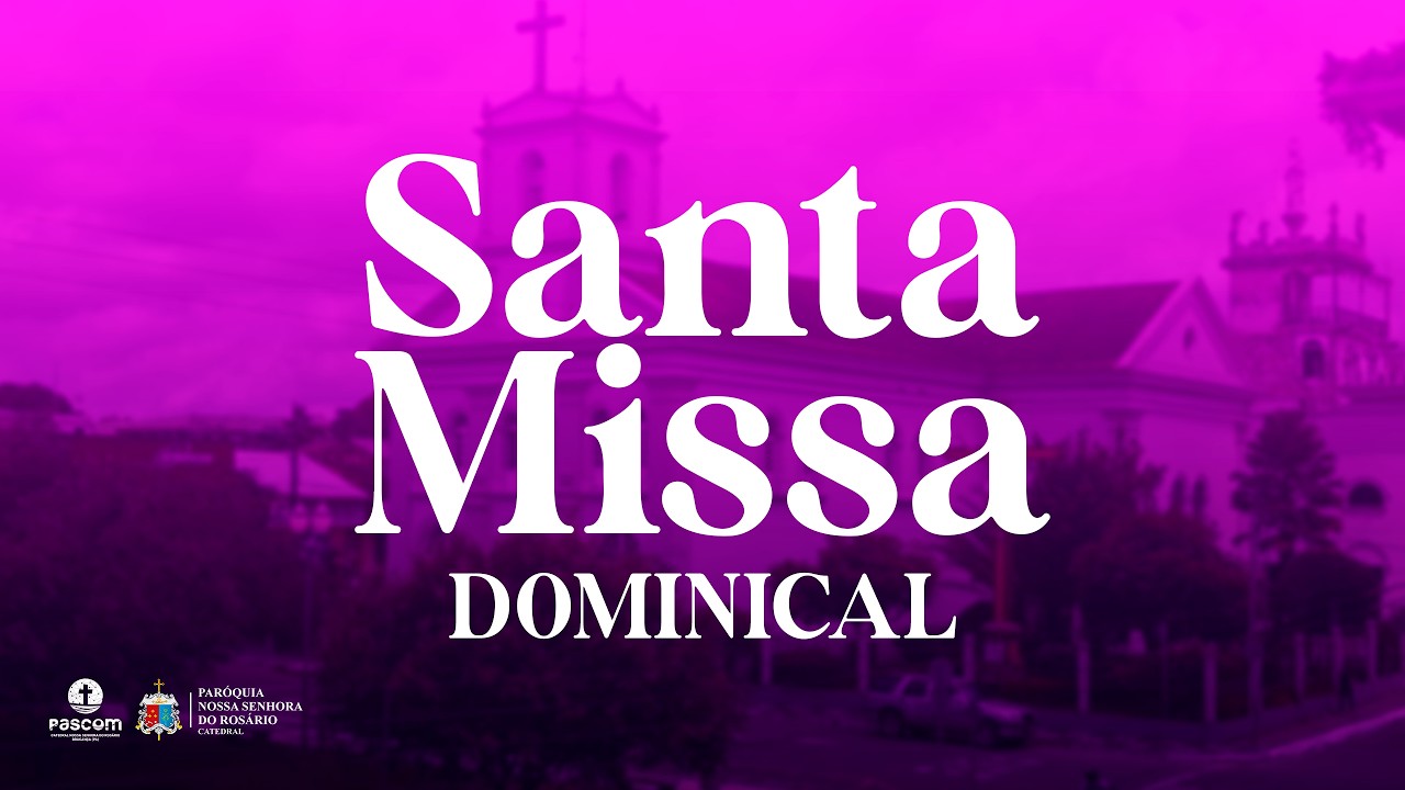 SANTA MISSA DOMINICAL | 2º DOMINGO DA QUARESMA [01/03/26] 18H30